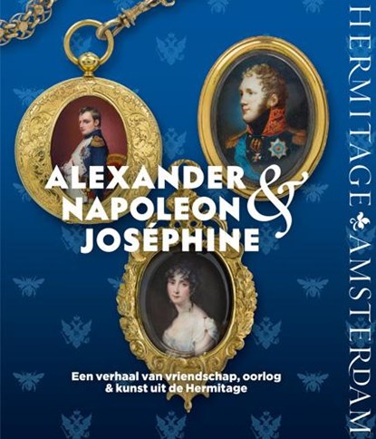 Alexander, Napoleon & Joséphine, niet bekend - Paperback - 9789078653547