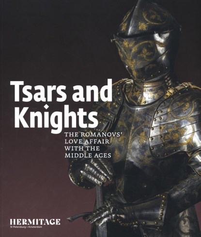 Tsars and Knights, Michail Piotrovsky - Paperback - 9789078653868