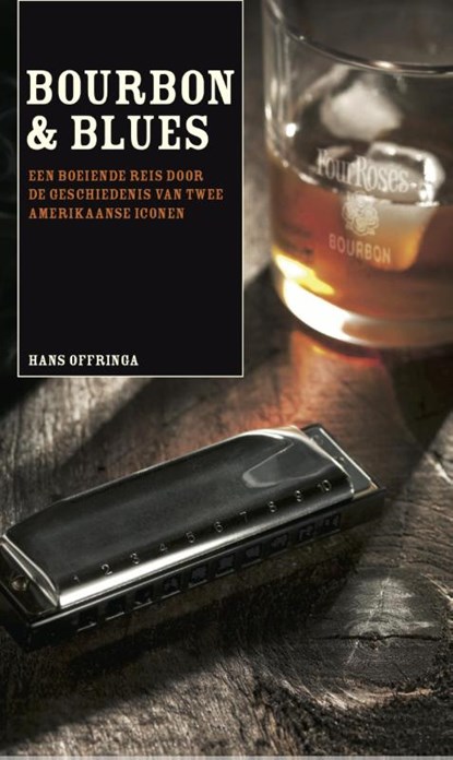 Bourbon & Blues, Hans Offringa - Paperback - 9789078668145
