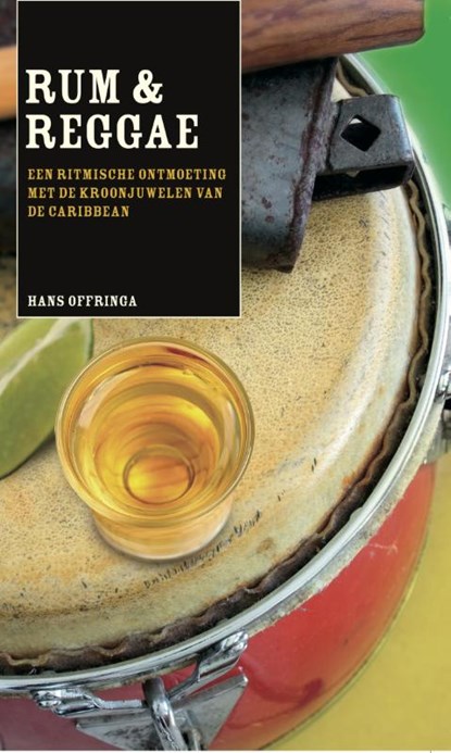 Rum & Reggae, Hans Offringa - Paperback - 9789078668190