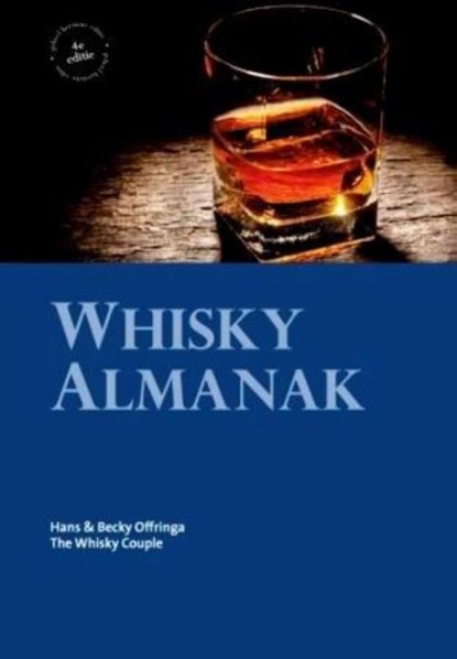 Whisky almanak, Hans Offringa - Gebonden - 9789078668329