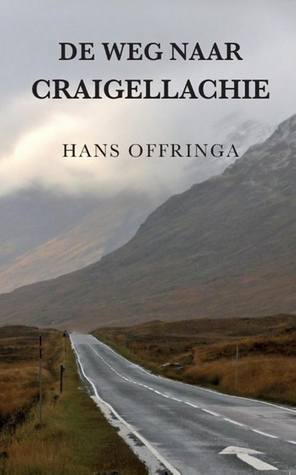 De weg naar Craigellachie, Hans Offringa - Paperback - 9789078668411