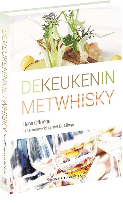 De Keuken in met Whisky, Hans Offringa - Gebonden - 9789078668541
