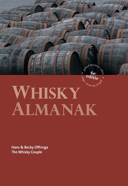 Whisky Almanak, Hans Offringa ; Becky Offringa - Gebonden - 9789078668558