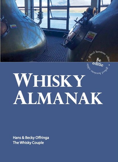 Whisky Almanak, Hans Offringa ; Becky Offringa - Gebonden - 9789078668596