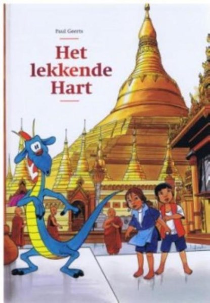 Het lekkende hart, Paul Geerts - Gebonden - 9789078718130