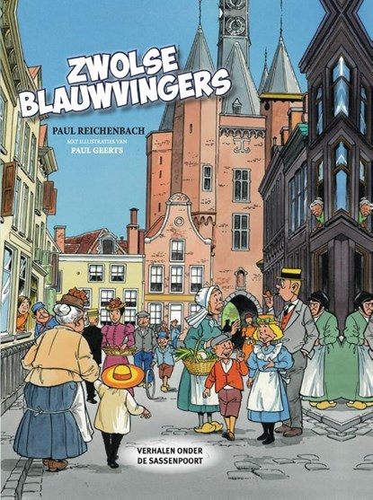Zwolse Blauwvingers, Paul Reichenbach - Gebonden - 9789078718635