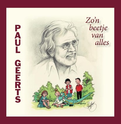 Paul Geerts, Zo'n beetje van alles, Paul Geerts ; Paul Reichenbach - Gebonden - 9789078718727