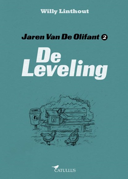 Jaren van de Olifant 2 De Leveling, Willy Linthout - Gebonden - 9789078753353