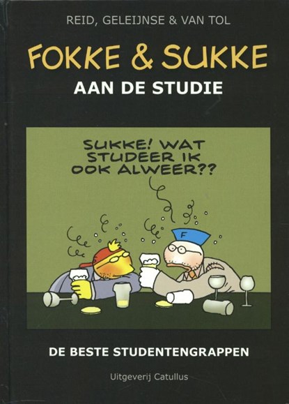 Fokke & Sukke aan de studie, Reid ; Geleijnse ; van Tol - Gebonden - 9789078753551