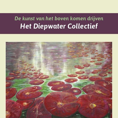 Het diepwater collectief, Marjo Oosterholt ; Adriana Schuurman - Paperback - 9789078761464