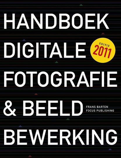 Handboek digitale fotografie & beeldbewerking, BARTEN, F. - Gebonden - 9789078811152
