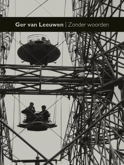 Ger van Leeuwen, Evelien van Leeuwen ; Eindeloos uitgevers - Paperback - 9789078824015