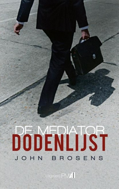 De mediator dodenlijst, John Brosens - Ebook - 9789078840008