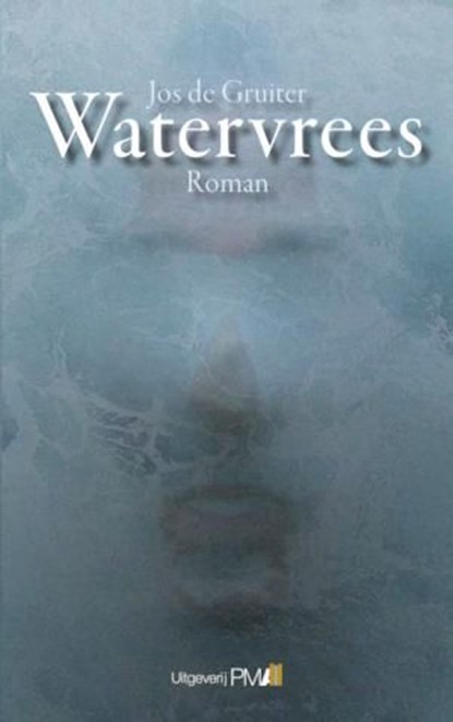 Watervrees, Jos de Gruiter - Ebook Adobe PDF - 9789078840503