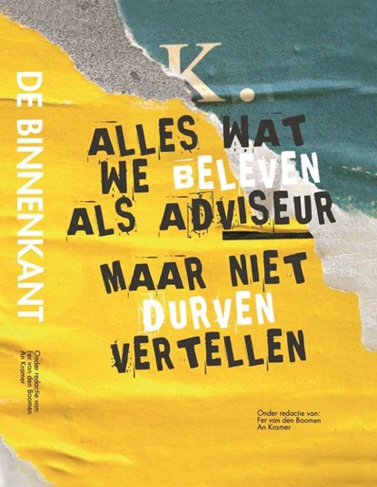 De Binnenkant, Fer van den Boomen ; An Kramer ; Martijn Jansen ; Esther de Haan ; Gertjan Schuiling ; Evelien Beentjes ; Nanja Mol ; Jacco van Uden ; Thijs Homan ; Sandra van Kolfschoten - Gebonden - 9789078876267