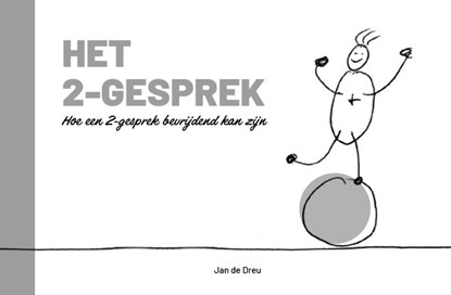 Het 2-gesprek, Jan de Dreu - Gebonden - 9789078876557