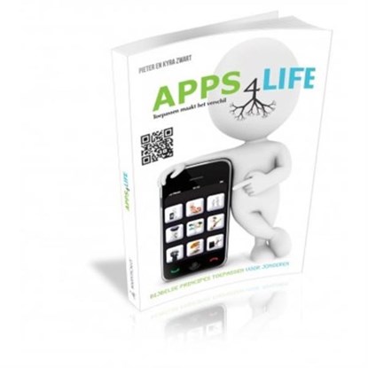 Apps4Life, Pieter Zwart ; Kyra Zwart - Paperback - 9789078893226