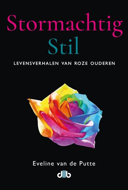 Stormachtig Stil, Eveline van de Putte - Paperback - 9789078905202