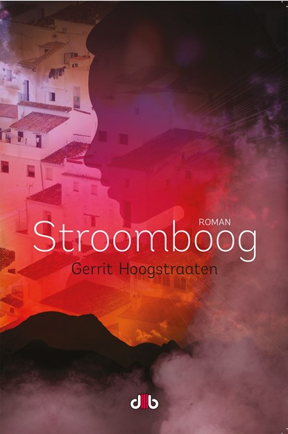 Stroomboog, Gerrit Hoogstraaten - Ebook - 9789078905899