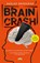 Braincrash, Roelof Broekman - Paperback - 9789078905950