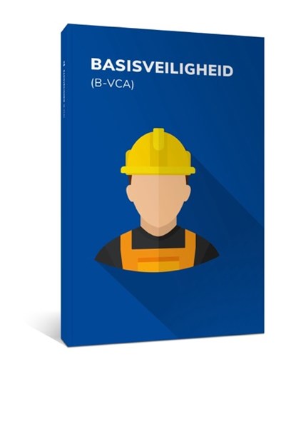 Basisveiligheid (B-VCA), niet bekend - Paperback - 9789079007554