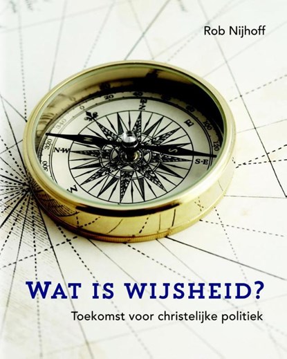 Wat is wijsheid?, Rob Nijhoff - Paperback - 9789079032105