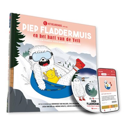 Piep Fladdermuis en het hart van de Yeti, Kim Crabeels ; Het Geluidshuis - Gebonden - 9789079040919