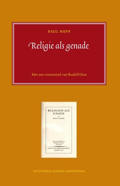 Religie als genade, Paul Neff - Paperback - 9789079133093