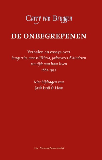 De onbegrepenen, Carry van Bruggen ; Jacob Israël de Haan ; Jerôme Heldring - Paperback - 9789079133291