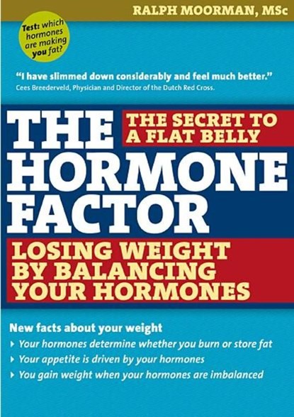 The Hormone Factor, Ralph Moorman - Ebook - 9789079142088