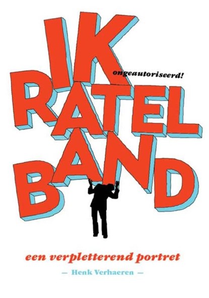 Ik, Ratelband, Henk Verhaeren - Ebook - 9789079142101
