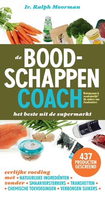 De boodschappencoach, Ralph Moorman & Pim Christiaans ; Esther Hoff - Paperback - 9789079142149