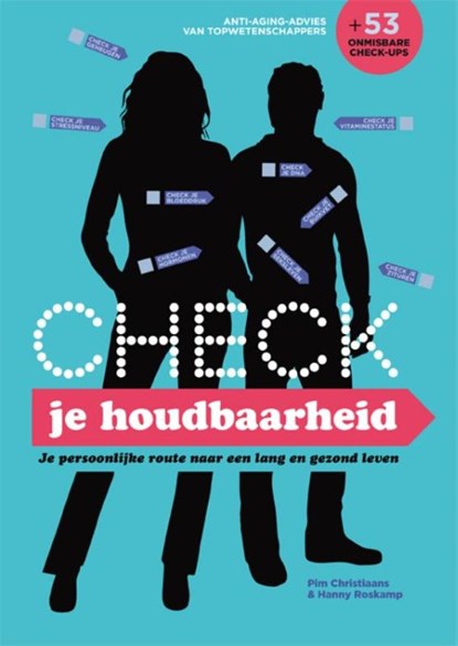 Check je houdbaarheid, Pim Christiaans ; Hanny Roskamp - Paperback - 9789079142200