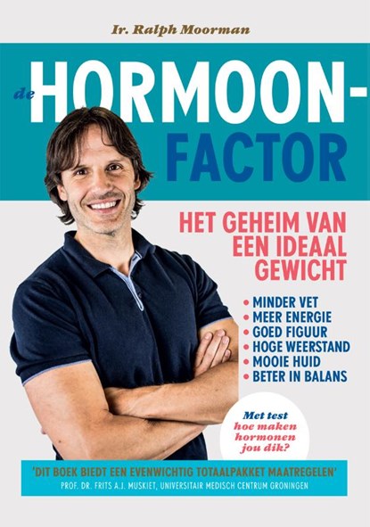 De hormoonfactor, Ralph Moorman - Paperback - 9789079142224