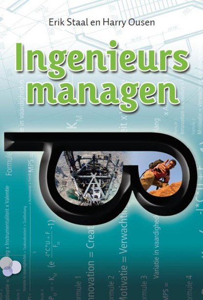 Ingenieurs managen, E. Staal ; H. Ousen - Paperback - 9789079182077