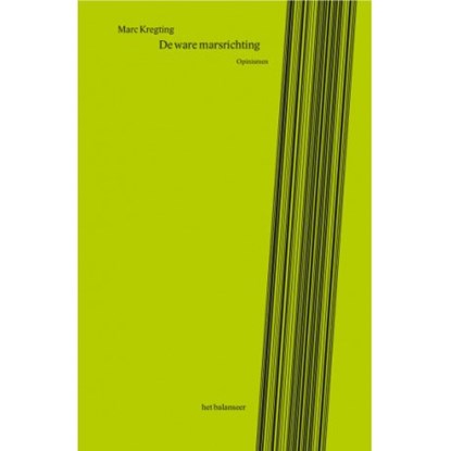 De ware marsrichting, Marc Kregting - Paperback - 9789079202508