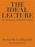 The Ideal Lecture | Kenneth Goldsmith | 