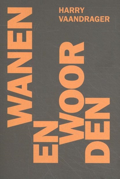 Wanen en Woorden, Harry Vaandrager - Paperback - 9789079202645