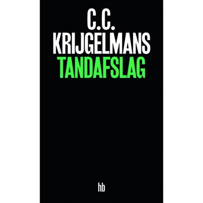 Tandafslag, C.C. Krijgelmans - Gebonden - 9789079202720