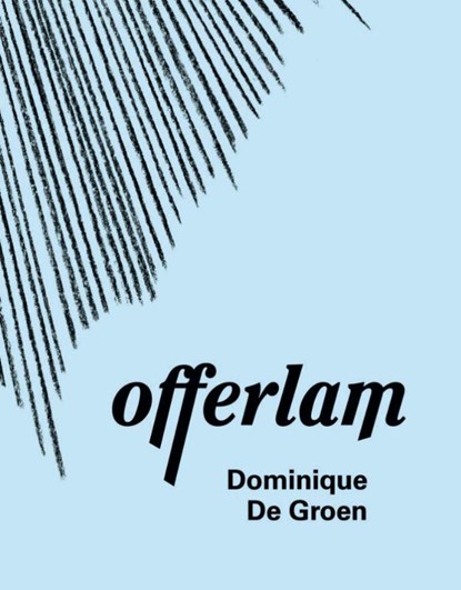 Offerlam, Dominique De Groen - Paperback - 9789079202737