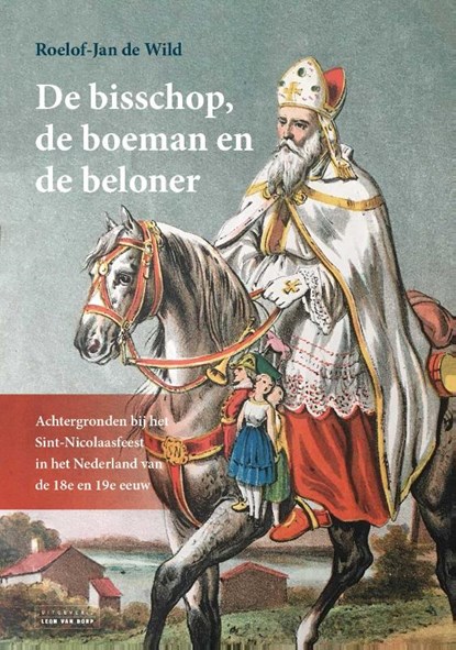 De bisschop, de boeman en de beloner, Roelof-Jan de Wild - Gebonden - 9789079226900