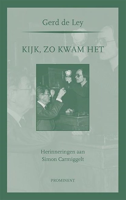 Kijk, zo kwam het, Gerd De Ley - Paperback - 9789079272334