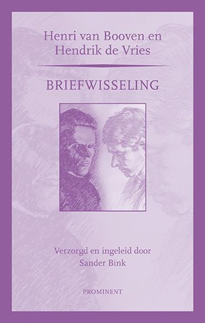 Briefwisseling Henri van Booven en Hendrik de Vries, Henri van Booven ; Hendrik de Vries - Paperback - 9789079272341