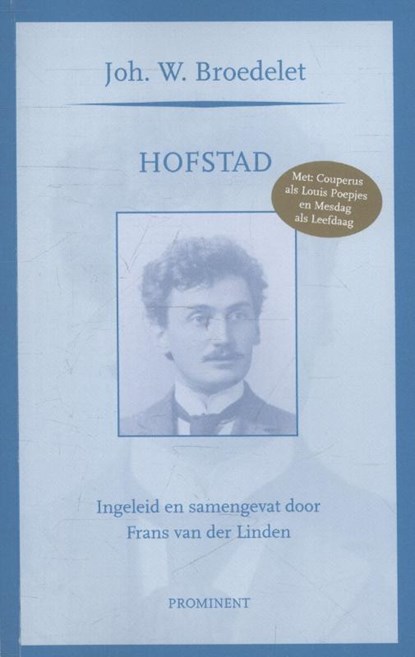 Hofstad, Joh. W. Broedelet - Paperback - 9789079272358