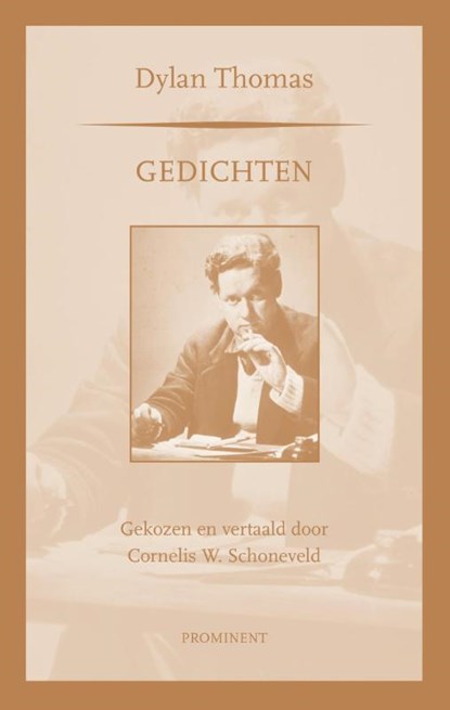 Gedichten, Dylan Thomas - Paperback - 9789079272518