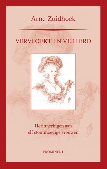 Vervloekt en vereerd, Arne Zuidhoek - Paperback - 9789079272556
