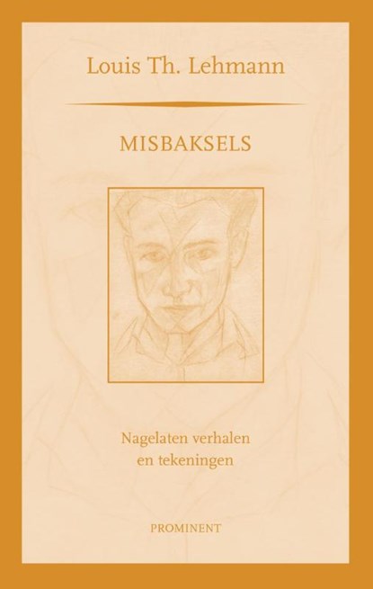 Misbaksels, Louis Th. Lehmann - Paperback - 9789079272570