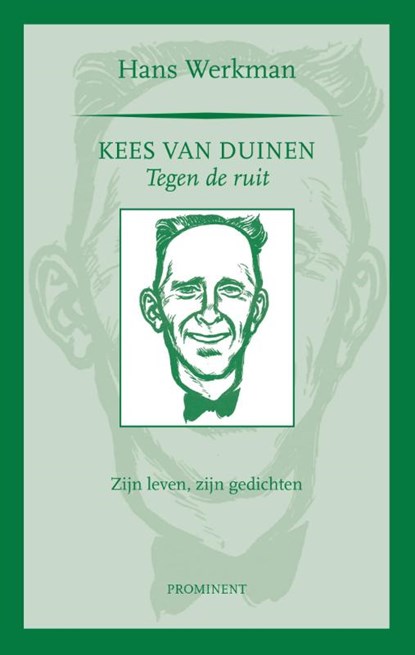 Kees van Duinen, tegen de ruit, Hans Werkman - Paperback - 9789079272594
