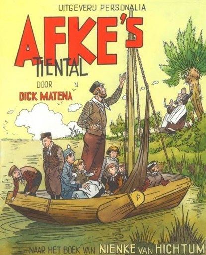 Afke's tiental, Dick Matena ; Nienke van Hichtum - Gebonden - 9789079287413